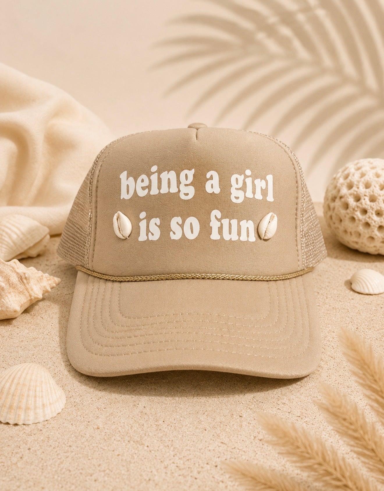 being a girl hat